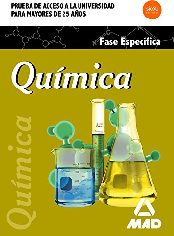 Química Prueba de acceso a la Universidad para Mayores de 25 años