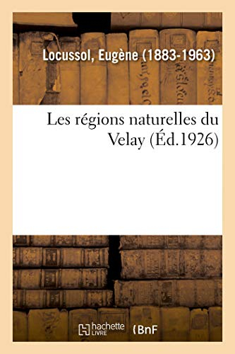 Les régions naturelles du Velay