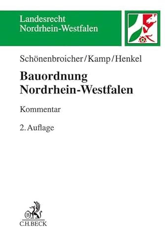 Bauordnung Nordrhein-Westfalen. BauO NRW: (BauO NRW 2018). Kommentar (Landesrecht Nordrhein-Westfalen)