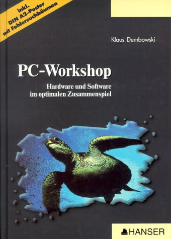 PC-Workshop: Hardware und Software im optimalen Zusammenspiel