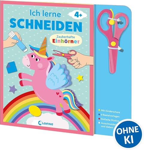 Ich lerne schneiden - Zauberhafte Einhörner: Bastelbuch mit kindersicherer Schere für Kinder ab 4 Jahren