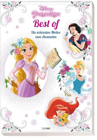 Disney Prinzessin Best of: Die schönsten Motive zum Ausmalen: 56 Motive