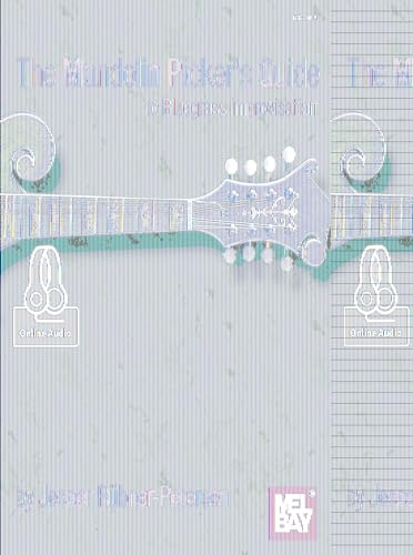 The Mandolin Picker's Guide to Bluegrass Improvisation: Includes Online Audio