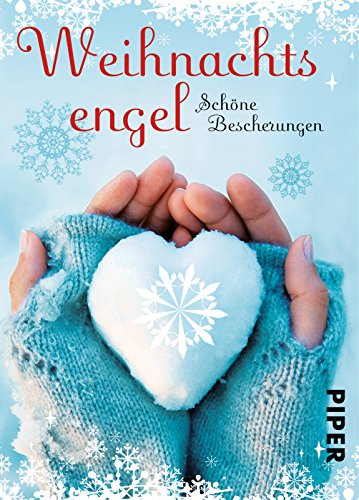 Weihnachtsengel: Schöne Bescherungen