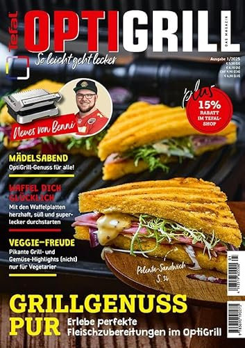 Tefal OptiGrill Magazin - Grillgenuss pur!: Grillgenuss pur - Veggie Lust - Waffel-Rezepte und vieles mehr...01/2025