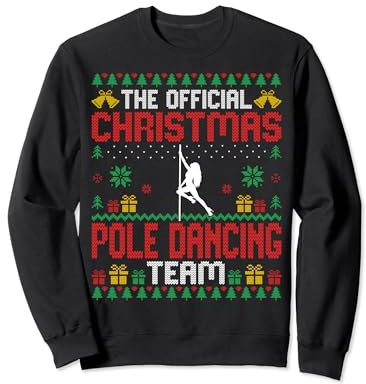 Funny Christmas Pole Dancing Team - Pole Dancer Dance Xmas Sweatshirt