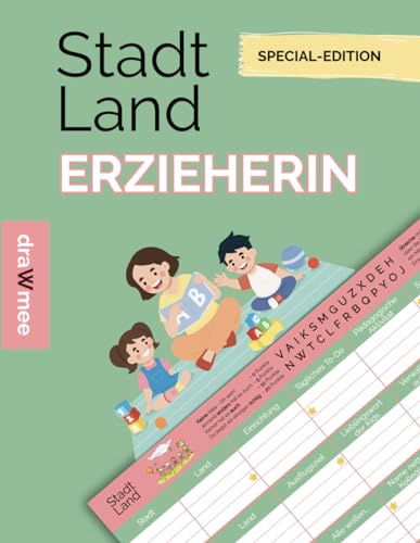 Stadt Land Erzieherin: Quiz Geschenk für pädagogische Fachkräfte in Kita, Kindergarten & Co: Spielblock mit 35 Blatt Din-A4 (Seiten zum Ausschneiden)