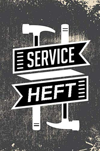 Serviceheft: PKW Scheckheft universal für alle PKW Marken / Wartungsheft / Kundendienstheft