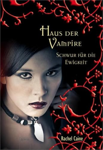 Haus der Vampire 6: Schwur für die Ewigkeit