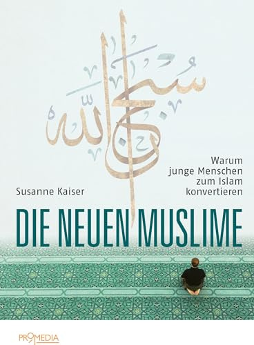 Die neuen Muslime: Warum junge Menschen zum Islam konvertieren