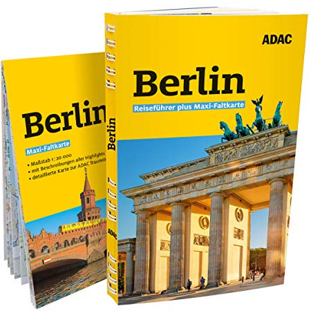 ADAC Reiseführer plus Berlin: Mit Maxi-Faltkarte und praktischer Spiralbindung