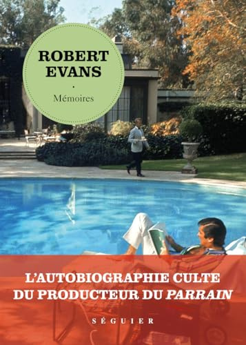 Robert Evans, Mémoires