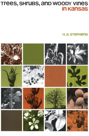 Trees, Shrubs, and Woody Vines in Kansas