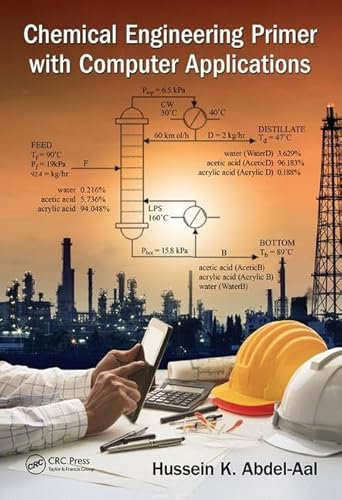 Chemical Engineering Primer With Computer Applications