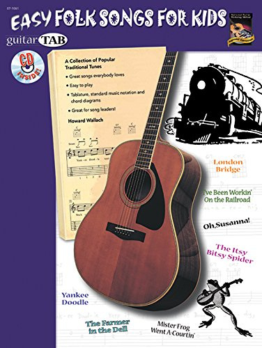 Easy Folk Songs for Kids: A Collection of Popular Traditional Tunes (Guitar Tab), Book & CD