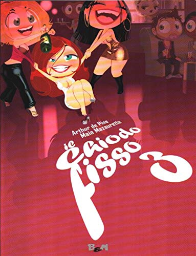 Il chiodo fisso (Vol. 3)