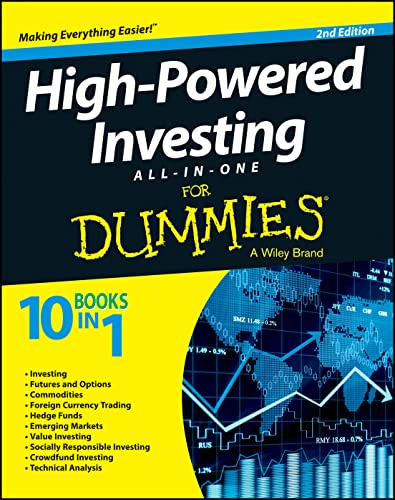 High-Powered Investing All-in-One For Dummies, 2nd Edition: Consumer Dummies (For Dummies Series)