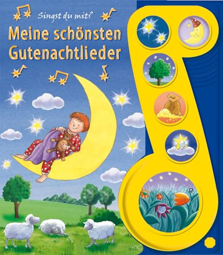 Meine schönsten Gutenachtlieder - Liederbuch mit Sound: Pappbilderbuch mit 6 Melodien: 6-Button-Liederbuch