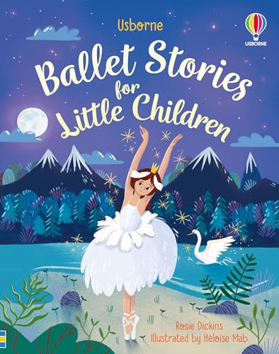 Ballet Stories for Little Children (Story Collections for Little Children): 1