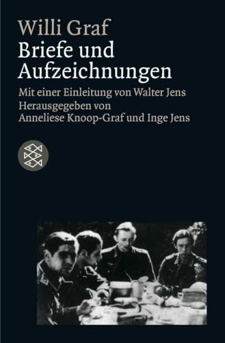 Briefe und Aufzeichnungen (Die Zeit des Nationalsozialismus – »Schwarze Reihe«)