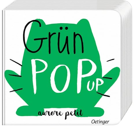 Grün Pop-Up: Fröhliches Bilderbuch über Farben mit 6 stabilen Pop-ups für Kinder ab 3 Jahren (Pop-up Farben)