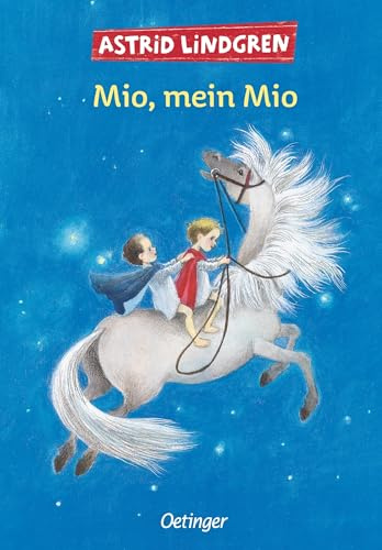 Mio, mein Mio: Preisgekrönter fantastischer Märchen-Klassiker für Kinder ab 8 Jahren