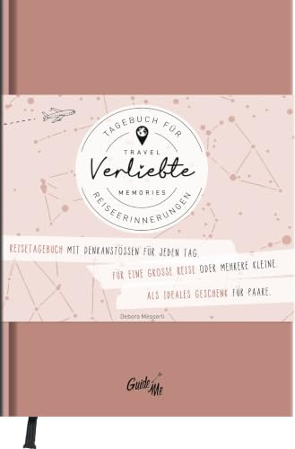 GuideMe Reisetagebuch Travel Memories „Verliebte“: Tagebuch zum Ausfüllen für Paare mit inspirierenden Fragen, personalisierbarem Hardcover-Einband & Lesebändchen (GuideMe Reiseführer)