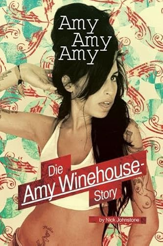 Amy, Amy Amy - Die Amy Winehouse-Story: Buch
