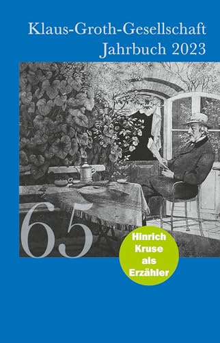 Klaus Groth Jahrbuch 2023: Band 65