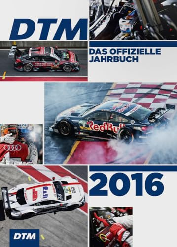 DTM - Das offizielle Jahrbuch 2016 (DTM: offizielle Jahrbücher)
