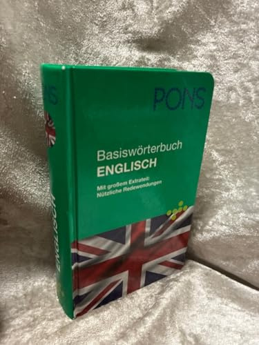 PONS Basiswörterbuch Englisch: Englisch-Deutsch /Deutsch-Englisch