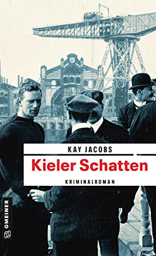 Kieler Schatten: Kriminalroman (Kriminalobersekretär Josef Rosenbaum)