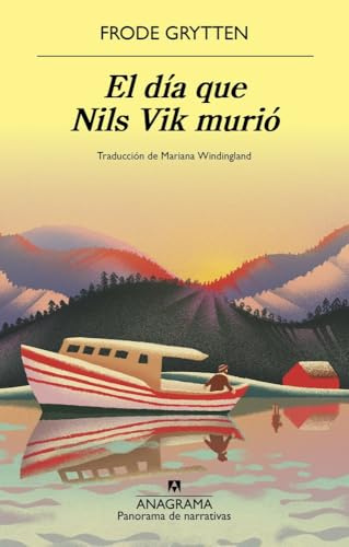 El día que Nils Vik murió (Panorama de narrativas)