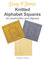 Daisy and Storm's Knitted Alphabet Squares: for Washcloths and Afghans (Daisy and Storm's Knitted Washcloths and Afghan Squares)