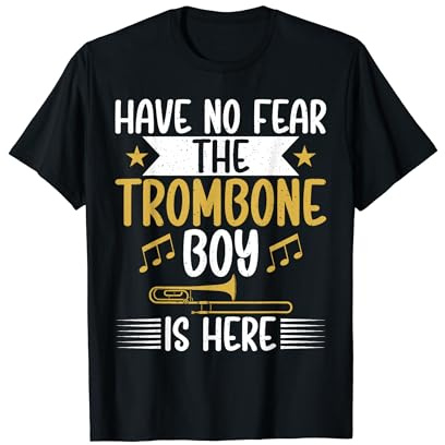 Have no Fear the Posaune Boy is here Posaune T-Shirt