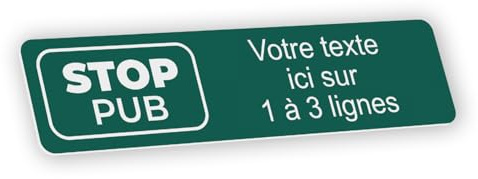Plaque gravée personnalisée autocollante pour boîte aux lettres - Stop pub ? vert foncé - format 10x2,5 cm