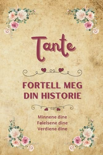 Tante fortell meg din historie: Minnebok å fylle ut | Personlig gavebok for tante | Perfekt gave til bursdag, jul eller en spesiell anledning