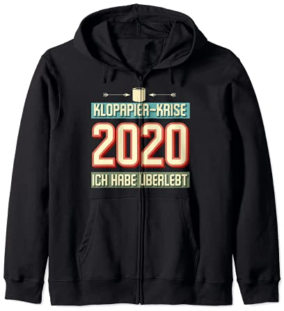Klopapier Krise 2020 Ich habe überlebt Toilettenpapier Retro Kapuzenjacke