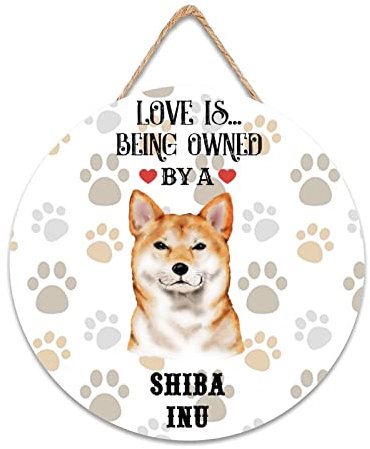 CustonCares Dog Home Zitat Love is Being Owned by A Dog Willkommensschild für Haustür, Hundeliebhaber, Geschenke, Bauernhaus, Eingang, Türdekoration, Hochzeitsgeschenke, 30,5 x 30,5 cm, rund