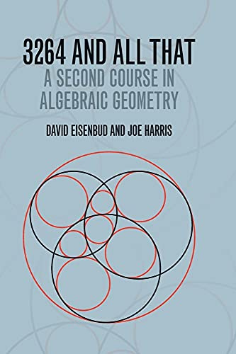 3264 and All That: A Second Course in Algebraic Geometry