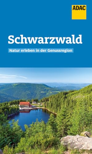 ADAC Reiseführer Schwarzwald: Der Kompakte mit den ADAC Top Tipps und cleveren Klappenkarten