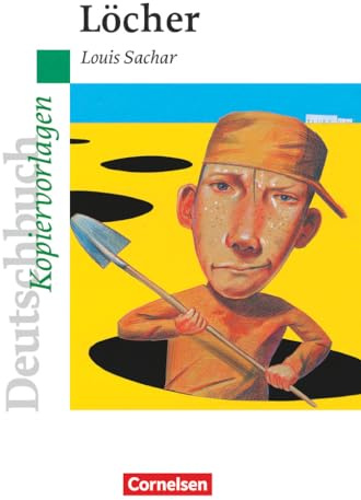 Deutschbuch Gymnasium - Ideen zur Jugendliteratur: Löcher - Empfohlen für das 7. Schuljahr - Kopiervorlagen