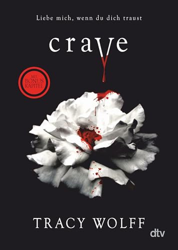 Crave: Mitreißende Romantasy – Der fantastische Auftakt der Bestsellerreihe jetzt im Taschenbuch mit exklusivem Bonuskapitel (Die Katmere Academy Chroniken, Band 1)