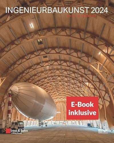 Ingenieurbaukunst 2024: Made in Germany (inkl. E-Book als PDF)