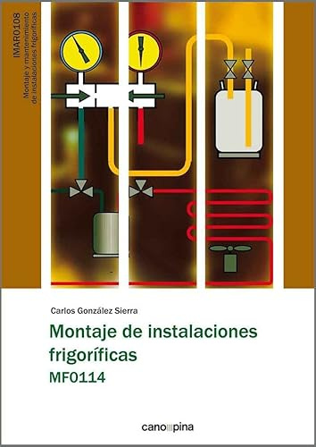 Montaje de instalaciones frigoríficas MF0114 (SIN COLECCION)