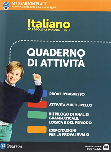 Italiano. Le regole, le parole, i testi. Italiano. Quaderno esercizi. Per la Scuola media. Con espansione online