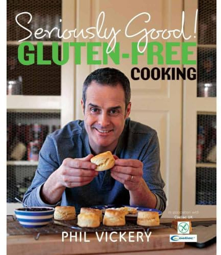 Seriously Good! Gluten-Free Cooking