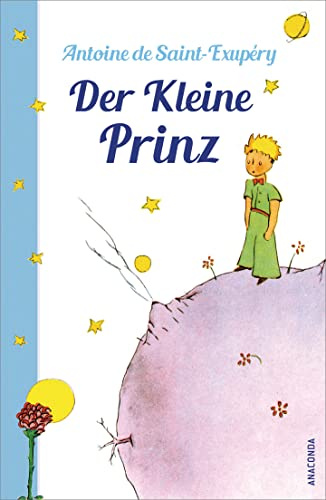 Der Kleine Prinz (Mit den farbigen Zeichnungen des Verfassers): Übersetzt von Marion Herbert