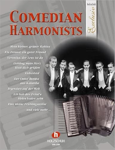 Comedian Harmonists: aus der Reihe Holzschuh Exclusiv