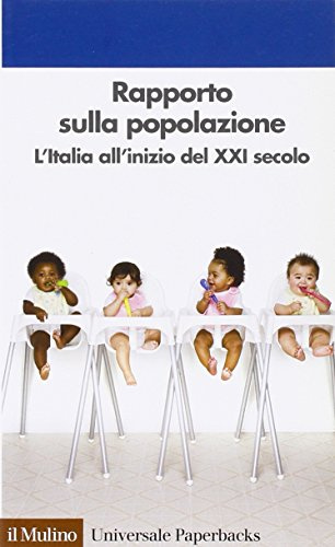 Rapporto sulla popolazione. L'Italia all'inizio del XXI secolo